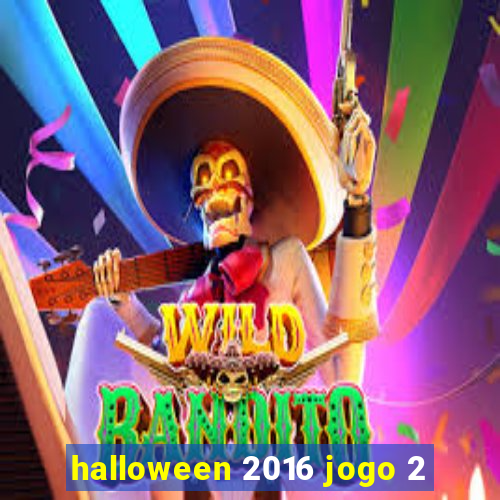 halloween 2016 jogo 2